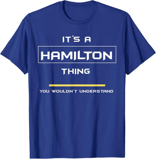 #1 Hamilton Thing Quality T-Shirt - T-Shirt | Royal