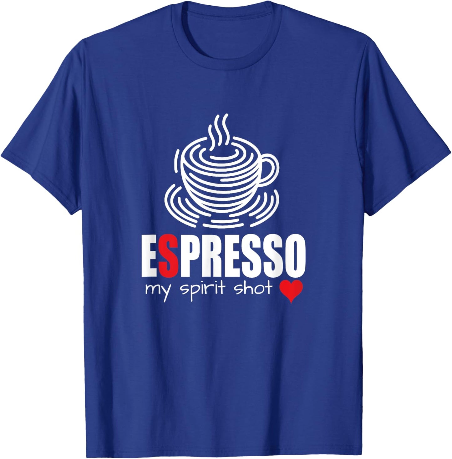 My Spirit Shot Espresso Coffee Lover Cappuccino Coffee Bar T-Shirt - T-Shirt | Royal