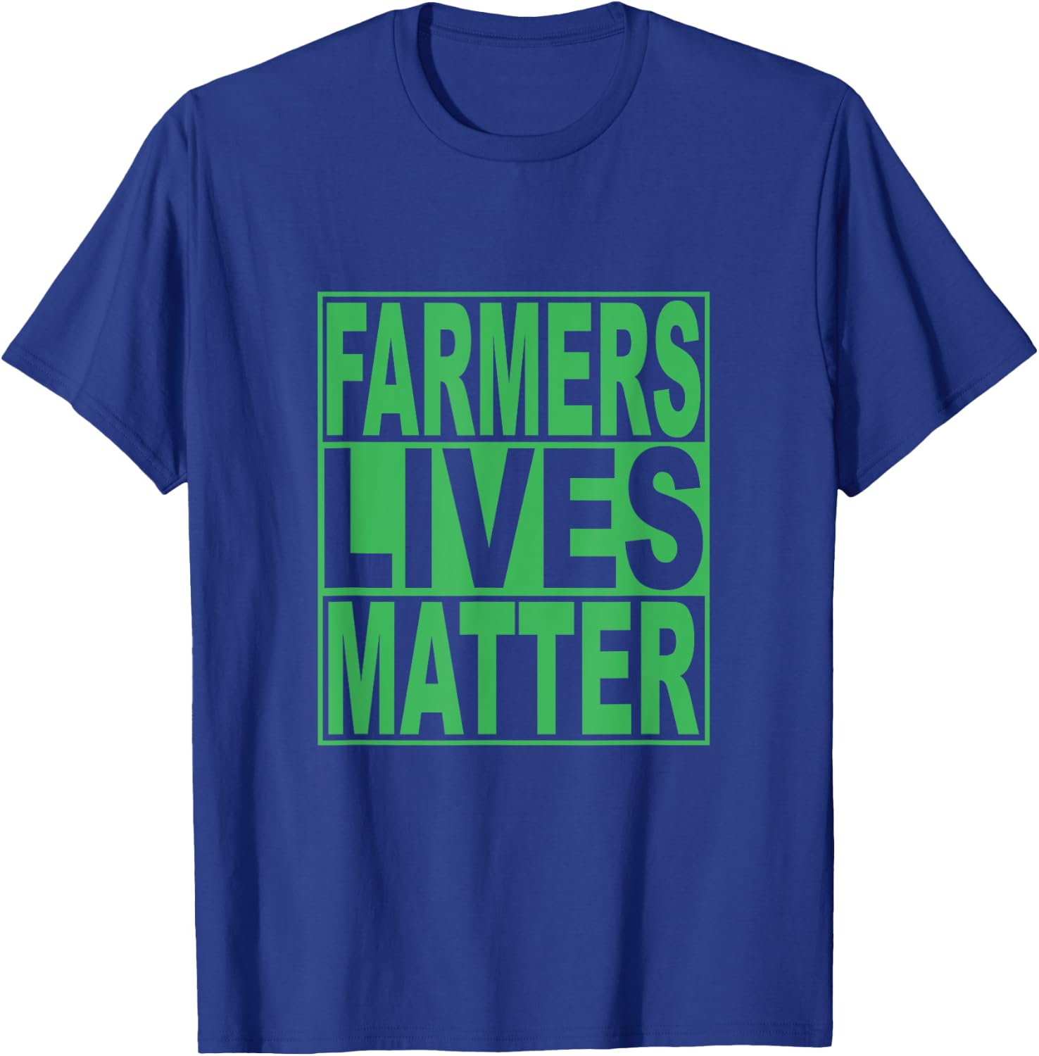 Farmers Lives Matters Fun Shirt Design T-Shirt - T-Shirt | Royal