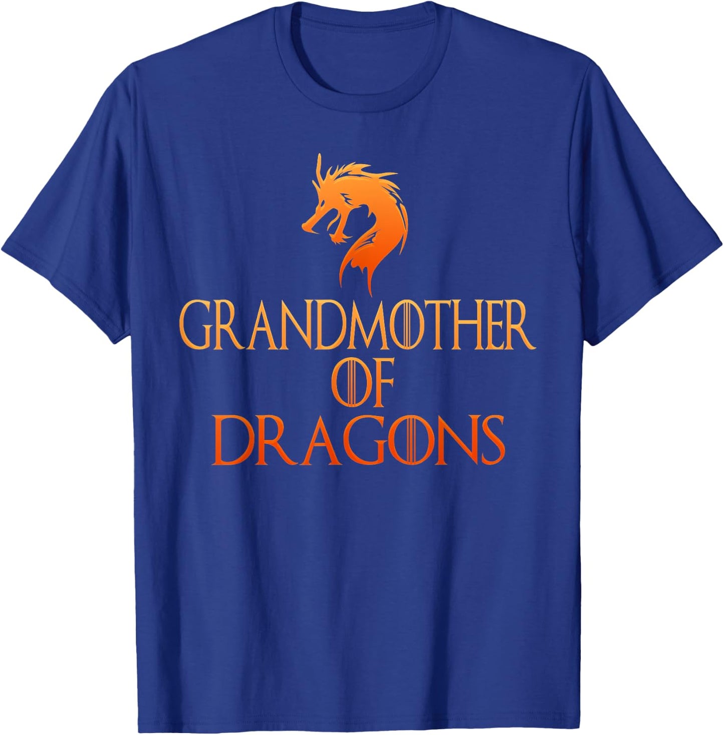 Grandmother Of Dragons T Shirt Funny Grandma Gift T-Shirt - T-Shirt | Royal