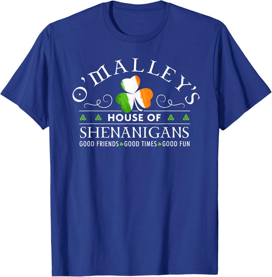 O'Malley Shirt House of Shenanigans St Patricks Day T-Shirt - T-Shirt | Royal