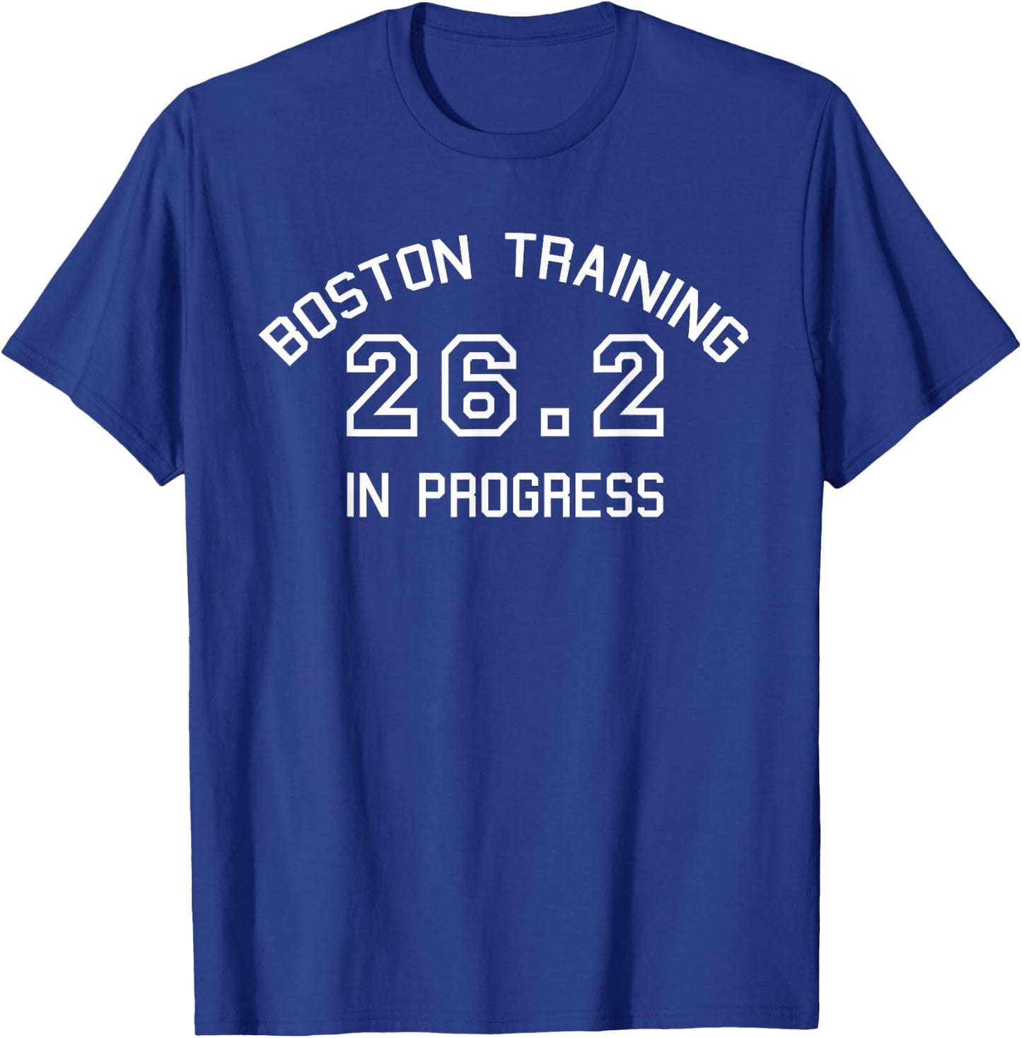 Boston 26.2 Marathon Training T-Shirt - T-Shirt | Royal