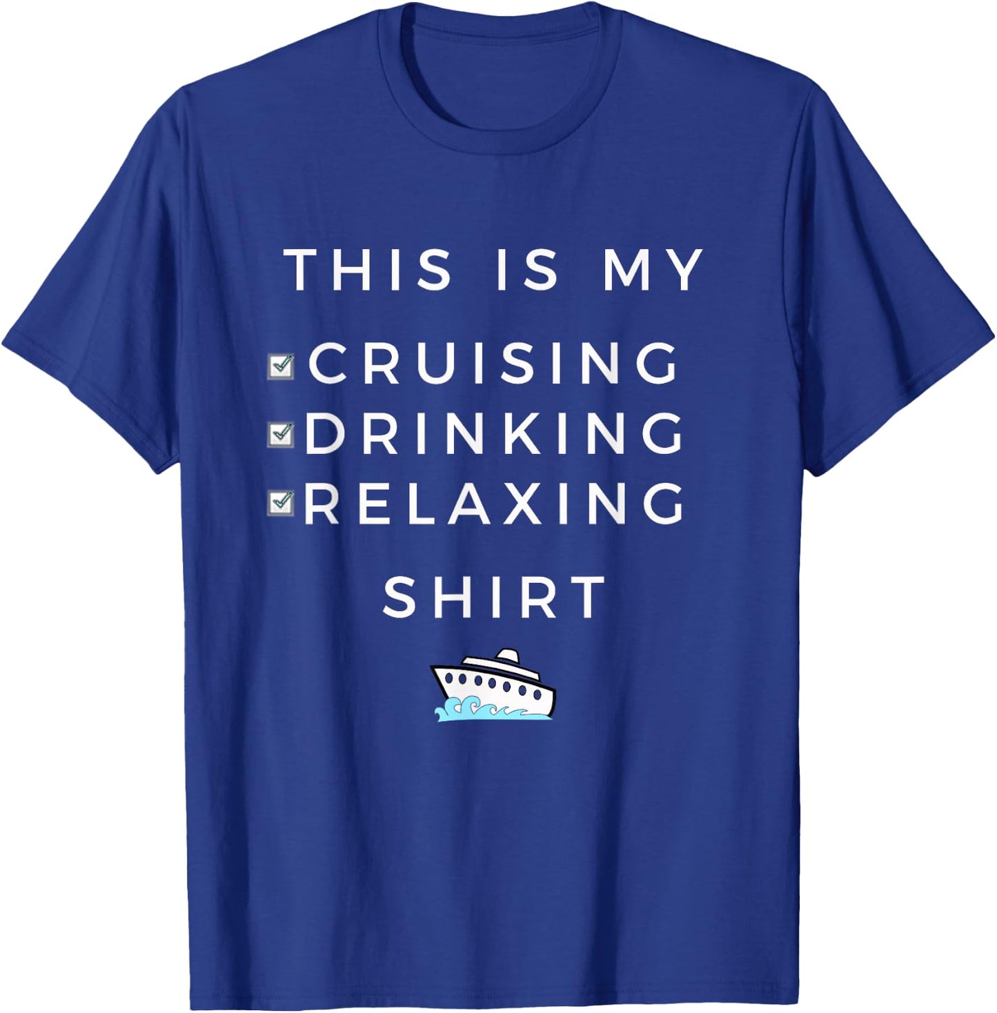 This is My Cruising Drinking - for Cruise Vacation T-Shirt - T-Shirt | Royal
