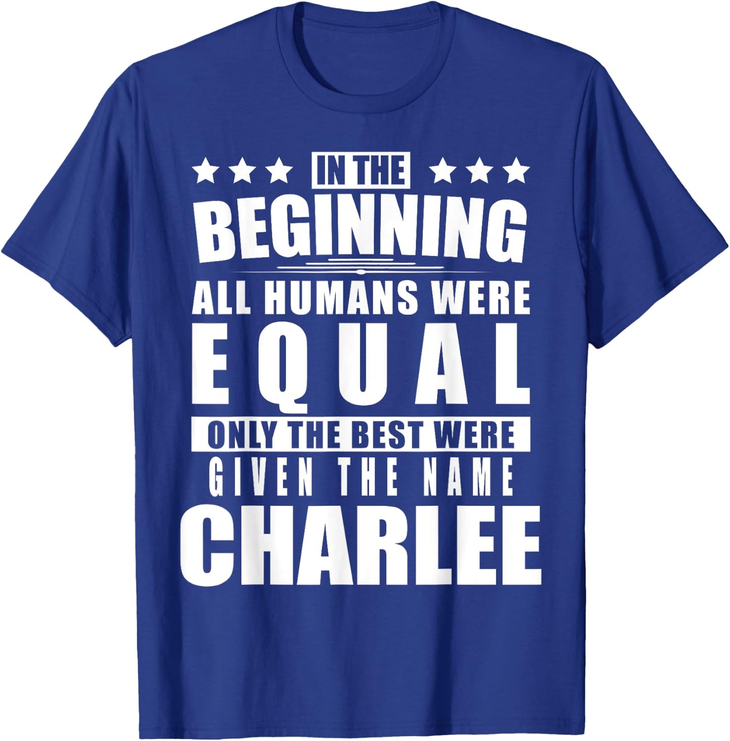 Name Charlee First Name Gifts - Funny Personalized Gift T-Shirt - T-Shirt | Royal
