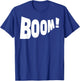 Boom T-Shirt - T-Shirt | Royal