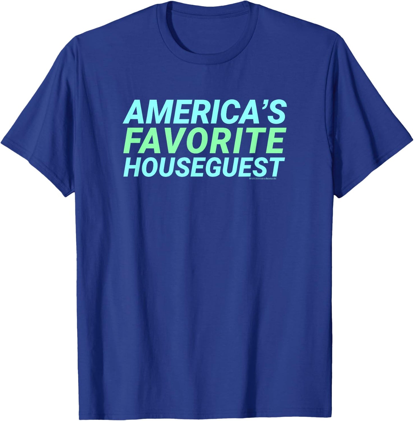 Big Brother America's Favorite Houseguest T-Shirt - T-Shirt | Royal