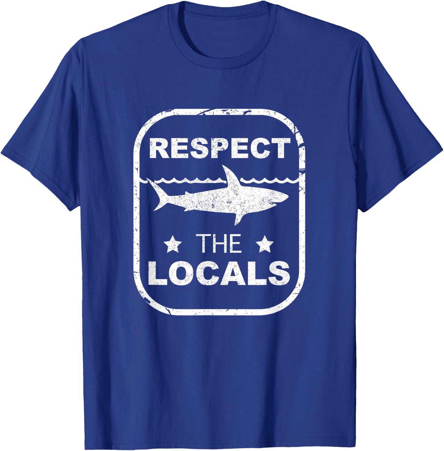 FANNY Respect The Locals design for shark LOVERS. T-Shirt - T-Shirt | Royal