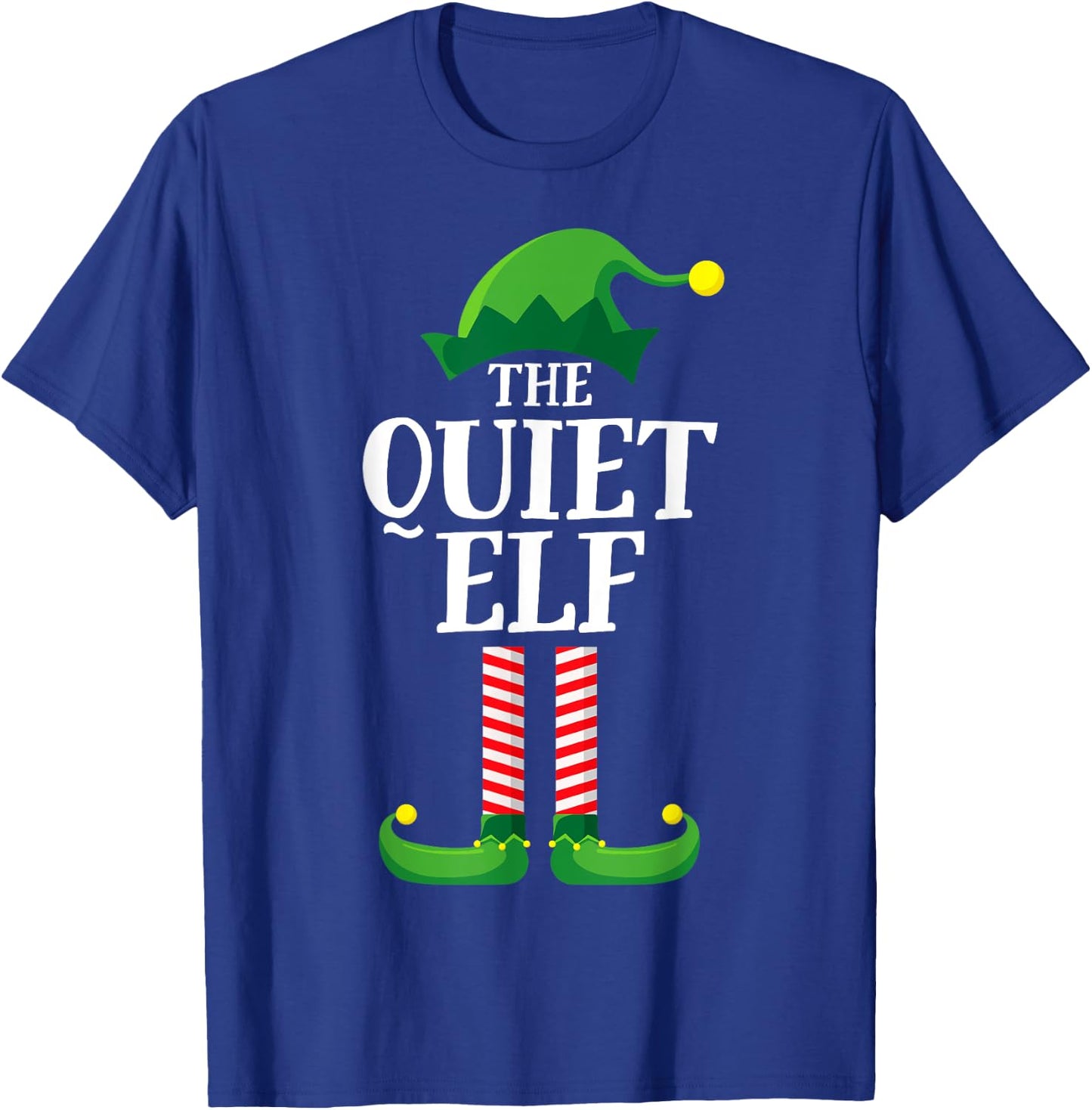 Quiet Elf Matching Family Group Christmas Party Pyjamas T-Shirt - T-Shirt | Royal