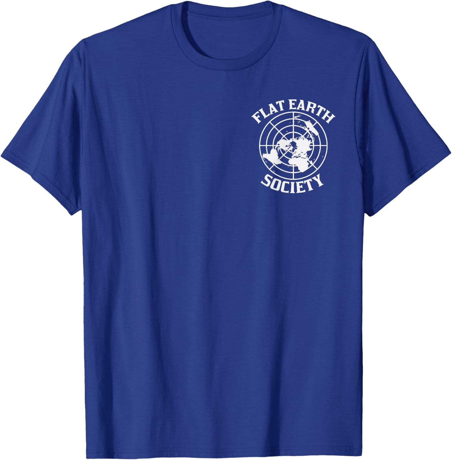 Flat Earth Society Logo Conspiracy Theory Earthers Gift T-Shirt - T-Shirt | Royal