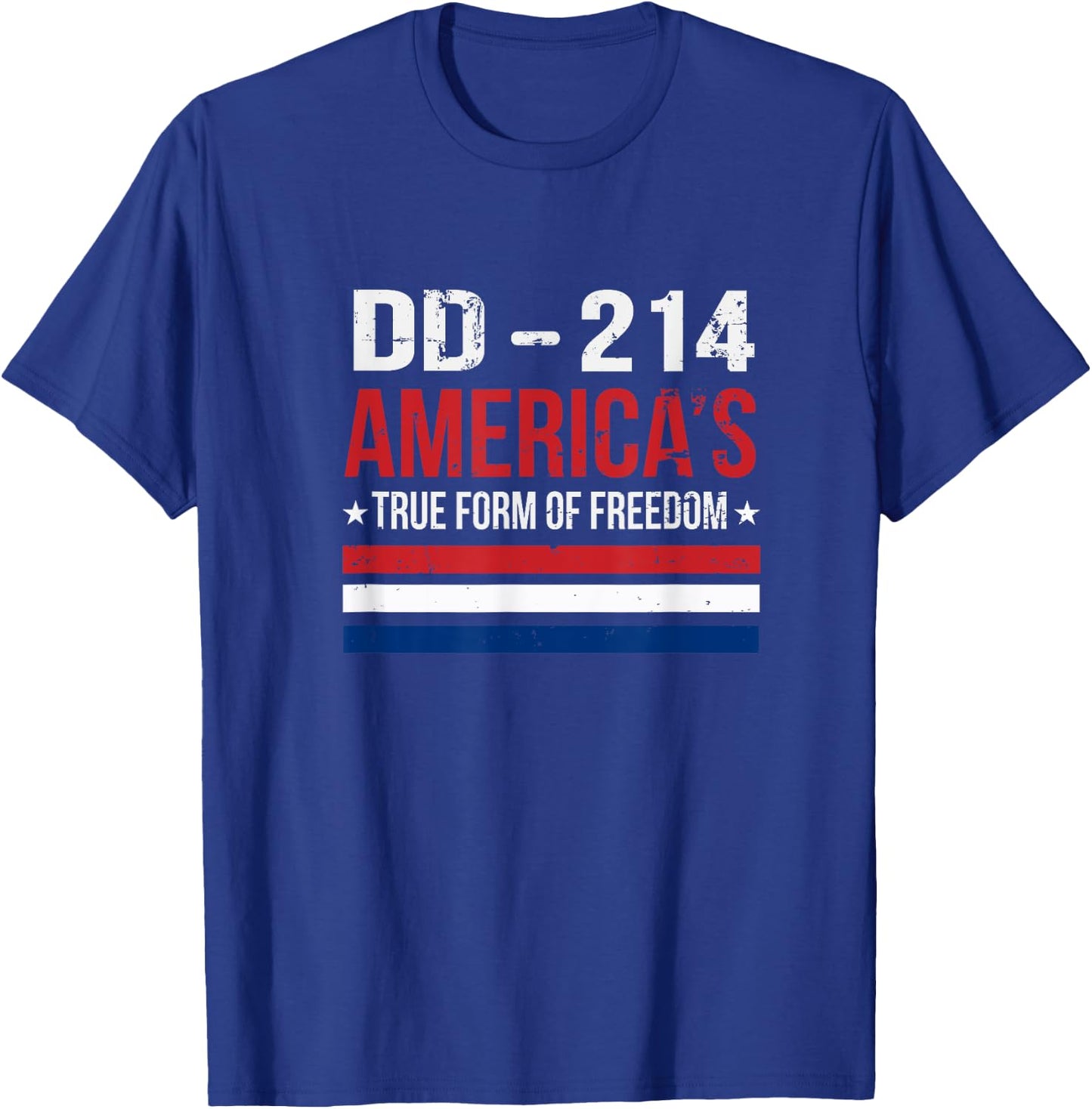 True Form Of Freedom DD-214 Veteran Gift T-Shirt - T-Shirt | Royal