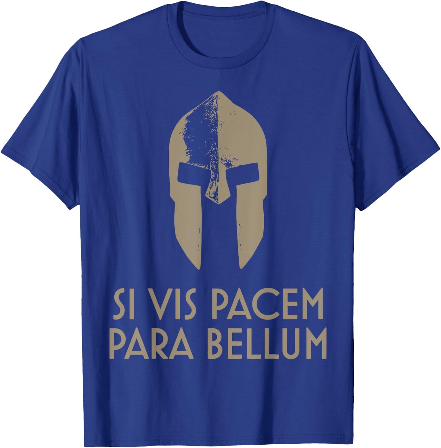 Spartan Helm latin motto Si Vis Pacem Para Bellum T-Shirt - T-Shirt | Royal