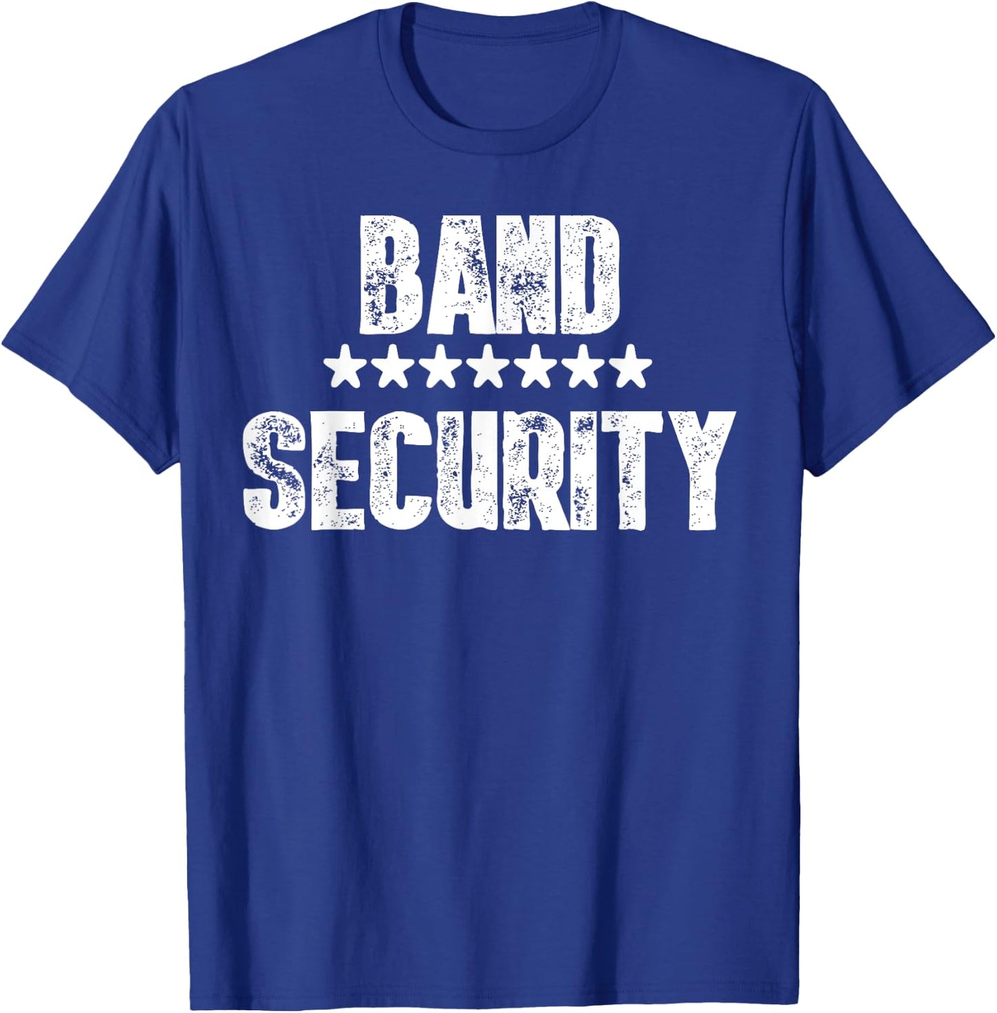 Band Security Shirt Cool Staff Concert and Party Shirt T-Shirt - T-Shirt | Royal