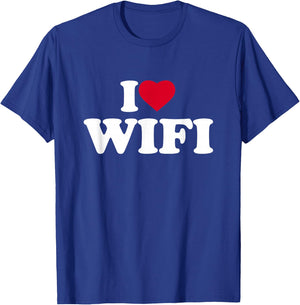 I Love WiFi I Heart WiFi Lover Wi-Fi Wireless T-Shirt - T-Shirt | Royal