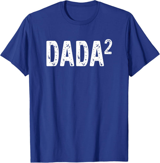 Second Time Dada Again 2nd Power Baby Announcement T-Shirt - T-Shirt | Royal