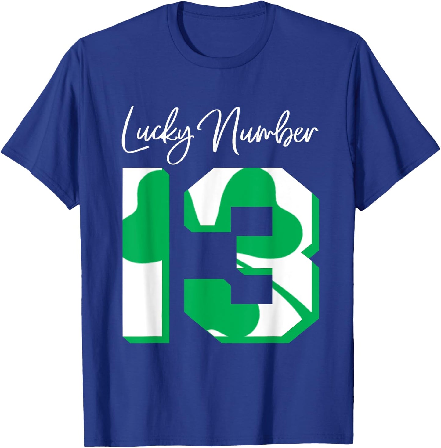 'Lucky Number 13' Awesome Lucky Number Gift Shirt T-Shirt - T-Shirt | Royal