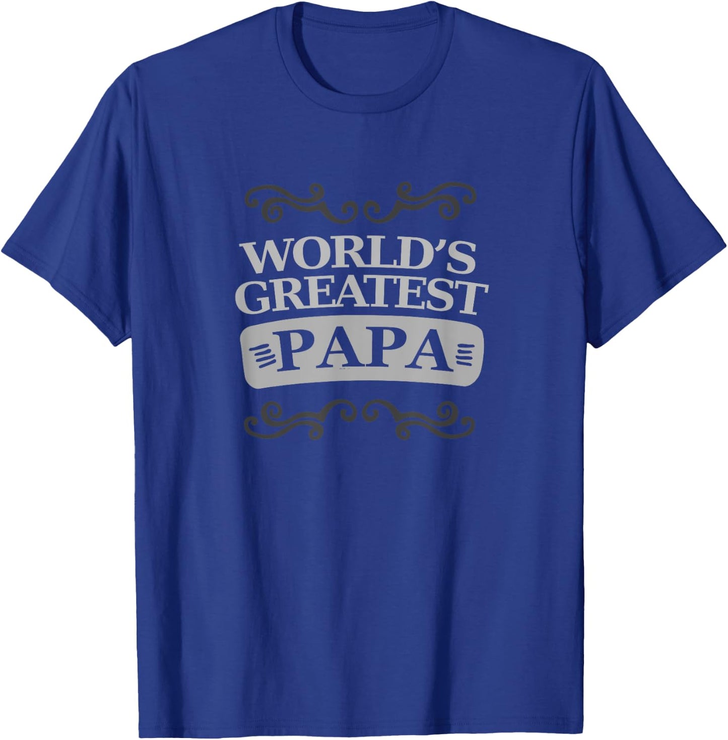 World's Greatest Papa Shirt T-Shirt - T-Shirt | Royal