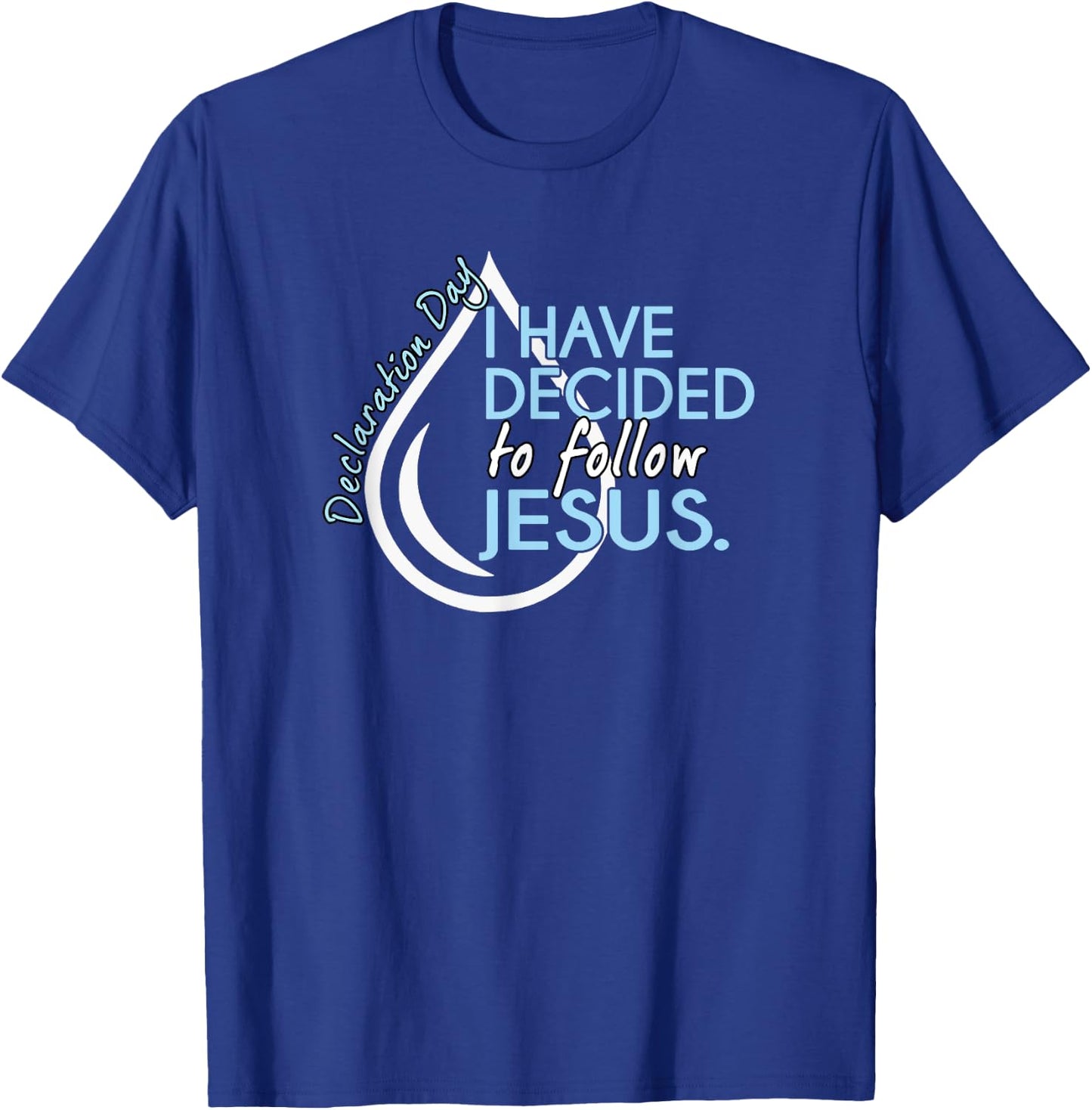 Christian Baptism Shirt T-Shirt - T-Shirt | Royal
