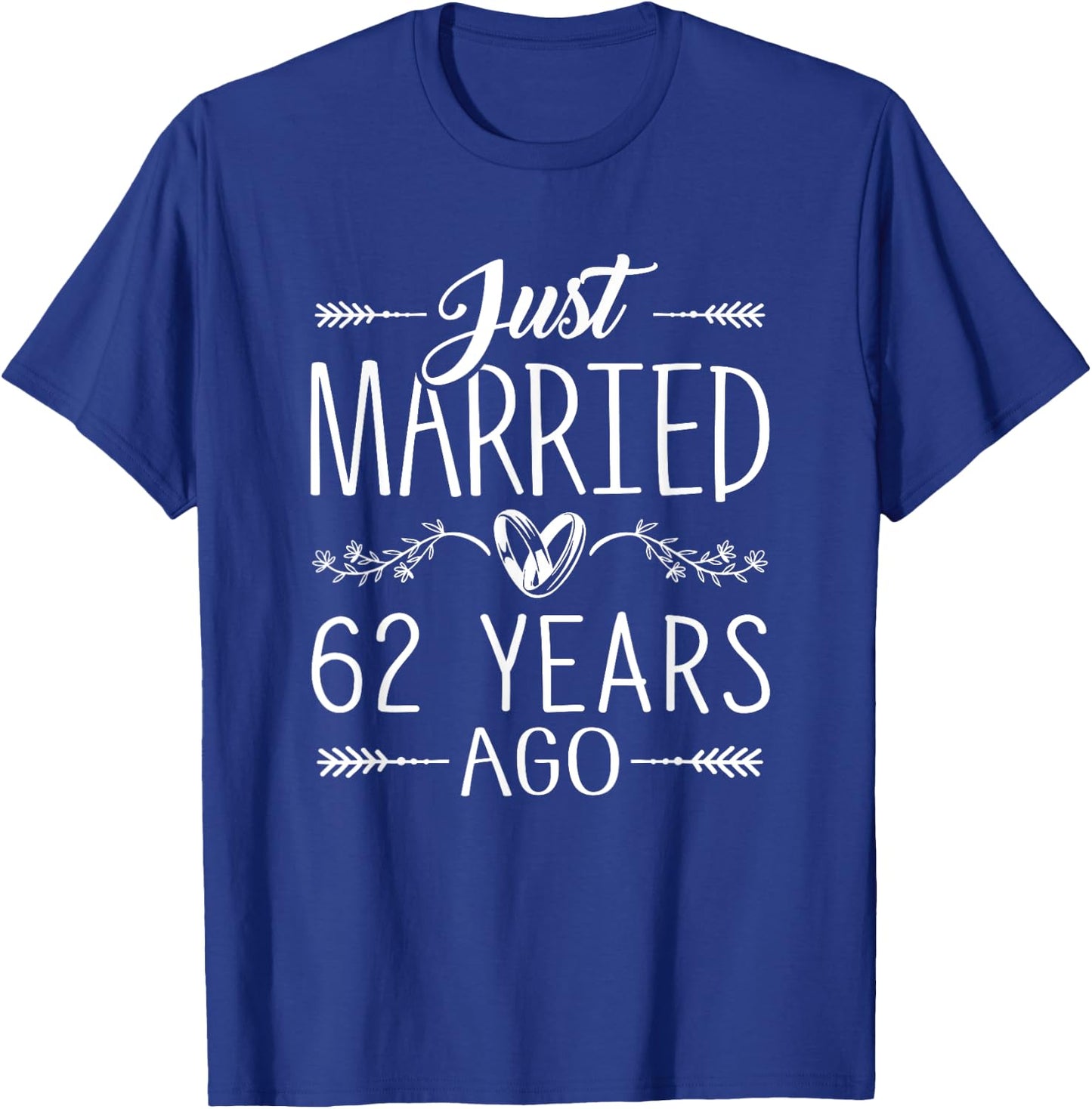 62 Year Anniversary Couples Parents 62nd Wedding Anniversary T-Shirt - T-Shirt | Royal