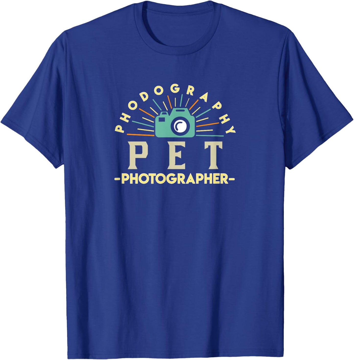 Pet Photographer Gifts Photographing Animals Pet Photography T-Shirt - T-Shirt | Royal