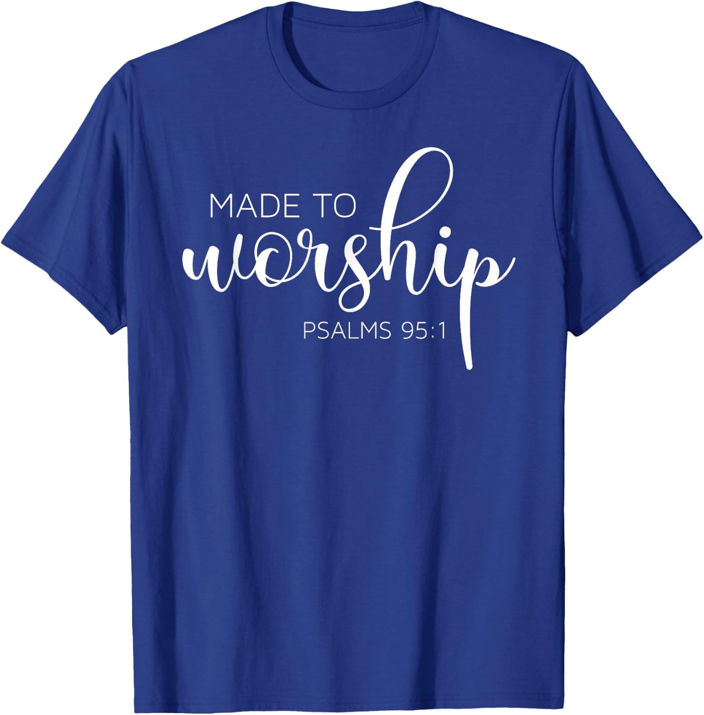 If The Stars were Made to Worship So Will I Praise T-Shirt - T-Shirt | Royal