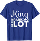 Parking Lot Attendant Funny Gift | King of Parking Lot Shirt T-Shirt - T-Shirt | Royal