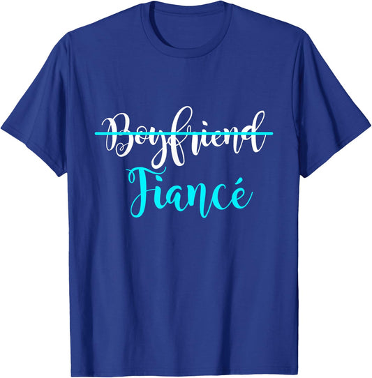 Boyfriend Fiance Couple Engagement Just Engaged T-Shirt - T-Shirt | Royal