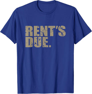 Rent's Due work hard bodybuilder weightlifting distressed T-Shirt - T-Shirt | Royal