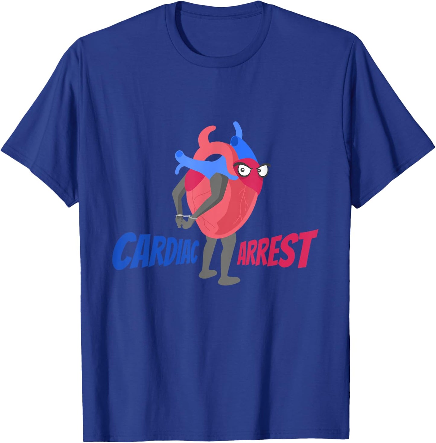 Funny Cardiac Arrest Medical Heart- Nurse Doctor Anatomy T-Shirt - T-Shirt | Royal