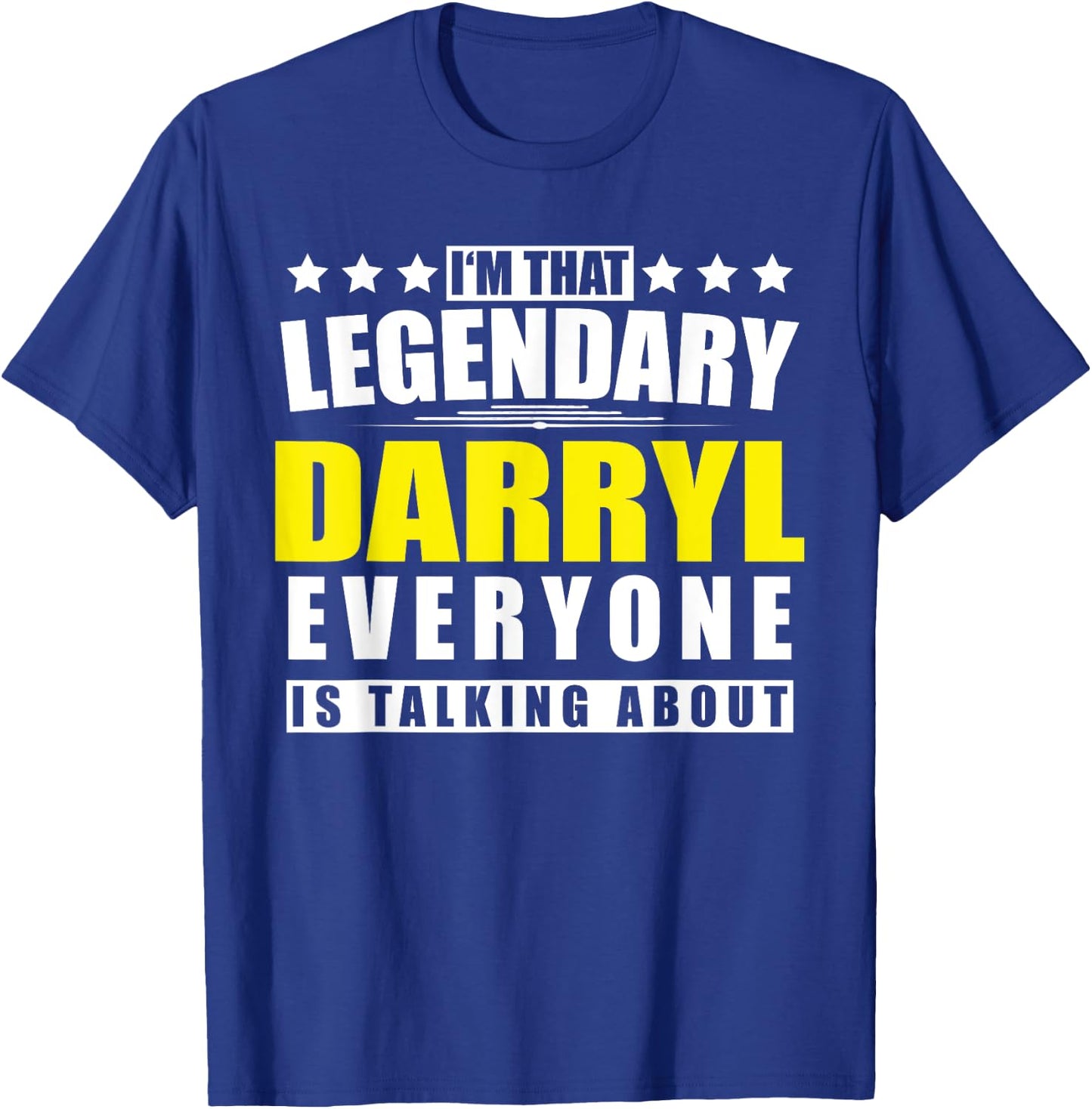 Name Darryl First Name Gifts - Funny Personalized Gift T-Shirt - T-Shirt | Royal