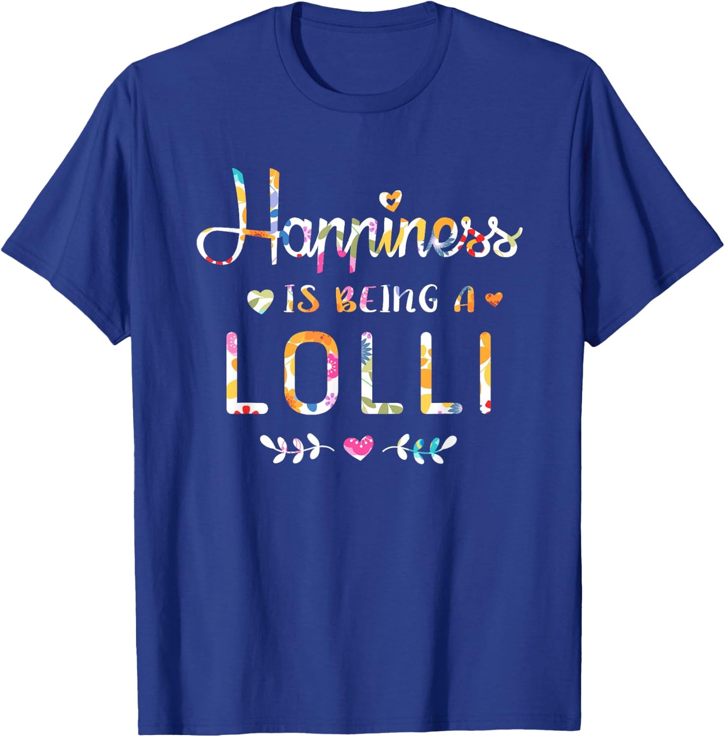 Happiness Is Being a Lolli Cute Grandma Christmas gift T-Shirt - T-Shirt | Royal