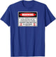 Golf Swing Warning - Men Women Golfer Apparel Golf T-Shirt - T-Shirt | Royal
