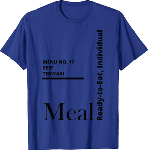 MRE Meal Ready to Eat Beef Teriyaki T-Shirt - T-Shirt | Royal