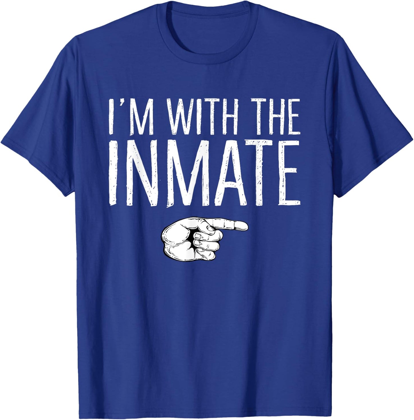 I'm With The Inmate Matching Costume Lazy Halloween Party T-Shirt - T-Shirt | Royal