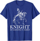 Knight in Shining Armor Halloween Renaissance Fair T-Shirt - T-Shirt | Royal