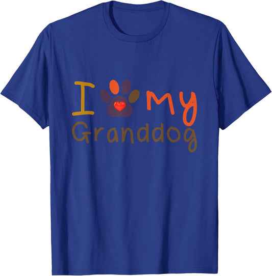 I Love My Granddog Fall Shirt for Dog Grandpas and Grandmas T-Shirt - T-Shirt | Royal
