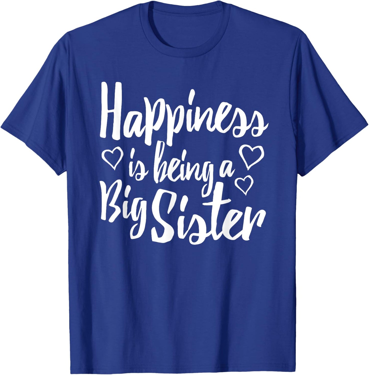 Adult Big Sister Shirt Happiness is being a Big Sister T-Shirt - T-Shirt | Royal