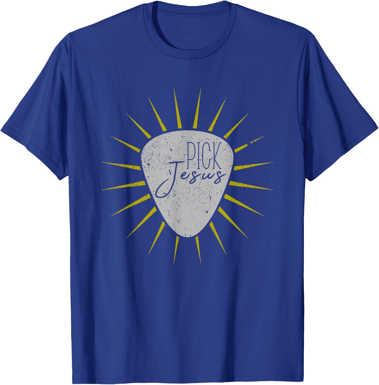Pick Jesus Christian Guitar Player Guitarist Gift T-Shirt - T-Shirt | Royal