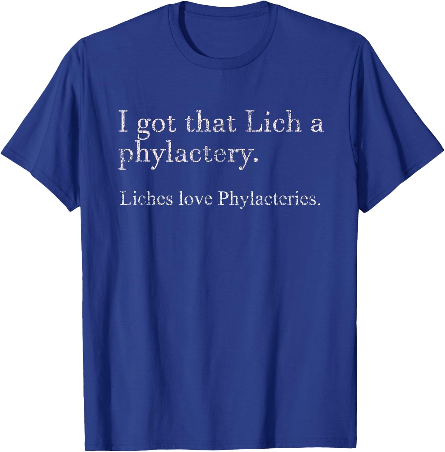 Lich Shirt T-Shirt - T-Shirt | Royal