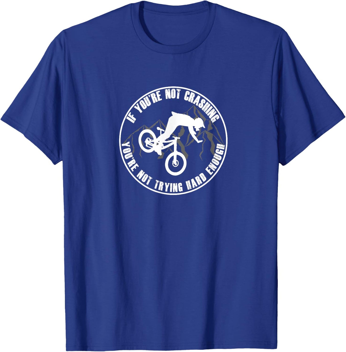 Funny MTB T shirt Mountain Biking Biker Cyclist Gifts T-Shirt - T-Shirt | Royal