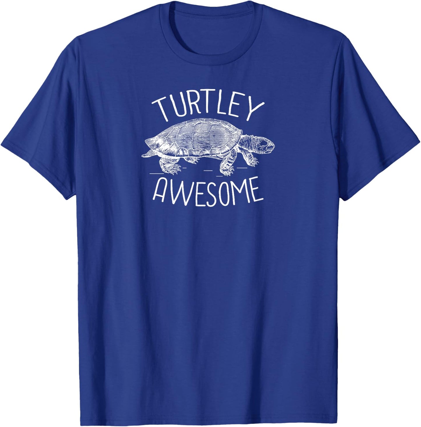 Turtley Awesome Funny Turtle Pun For Animal Lovers T-Shirt - T-Shirt | Royal