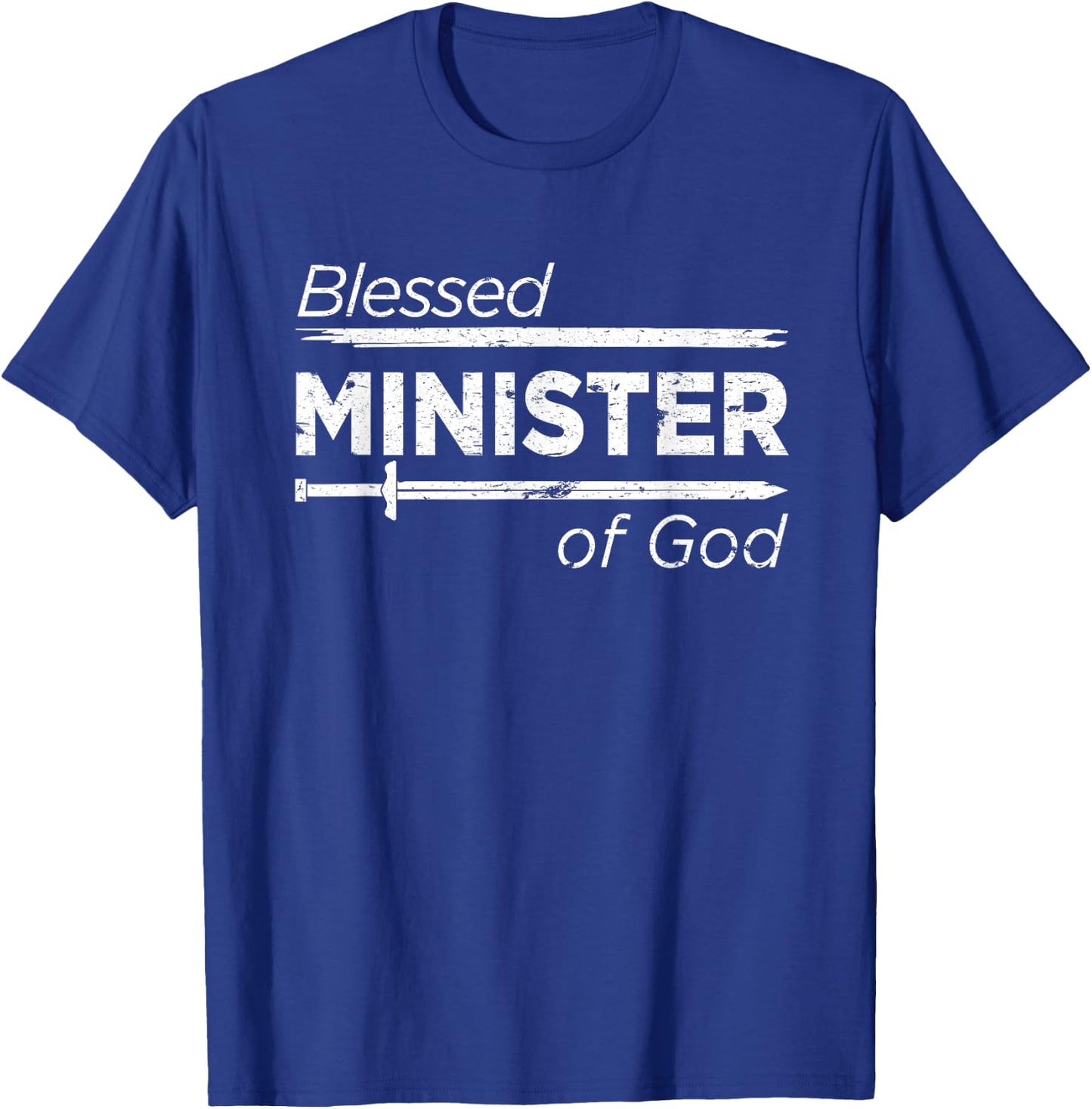 Blessed Minister of God Shirt Christian Gifts Pastor T-Shirt - T-Shirt | Royal