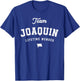 Team Joaquin Lifetime Member Funny Name Joaquin T-Shirt - T-Shirt | Royal