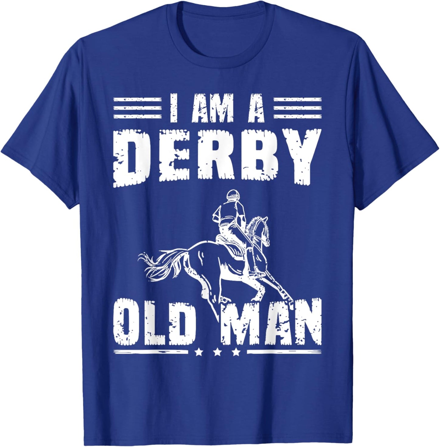Derby Old Man Horse Racing Dress KY Horse Racing T-Shirt - T-Shirt | Royal