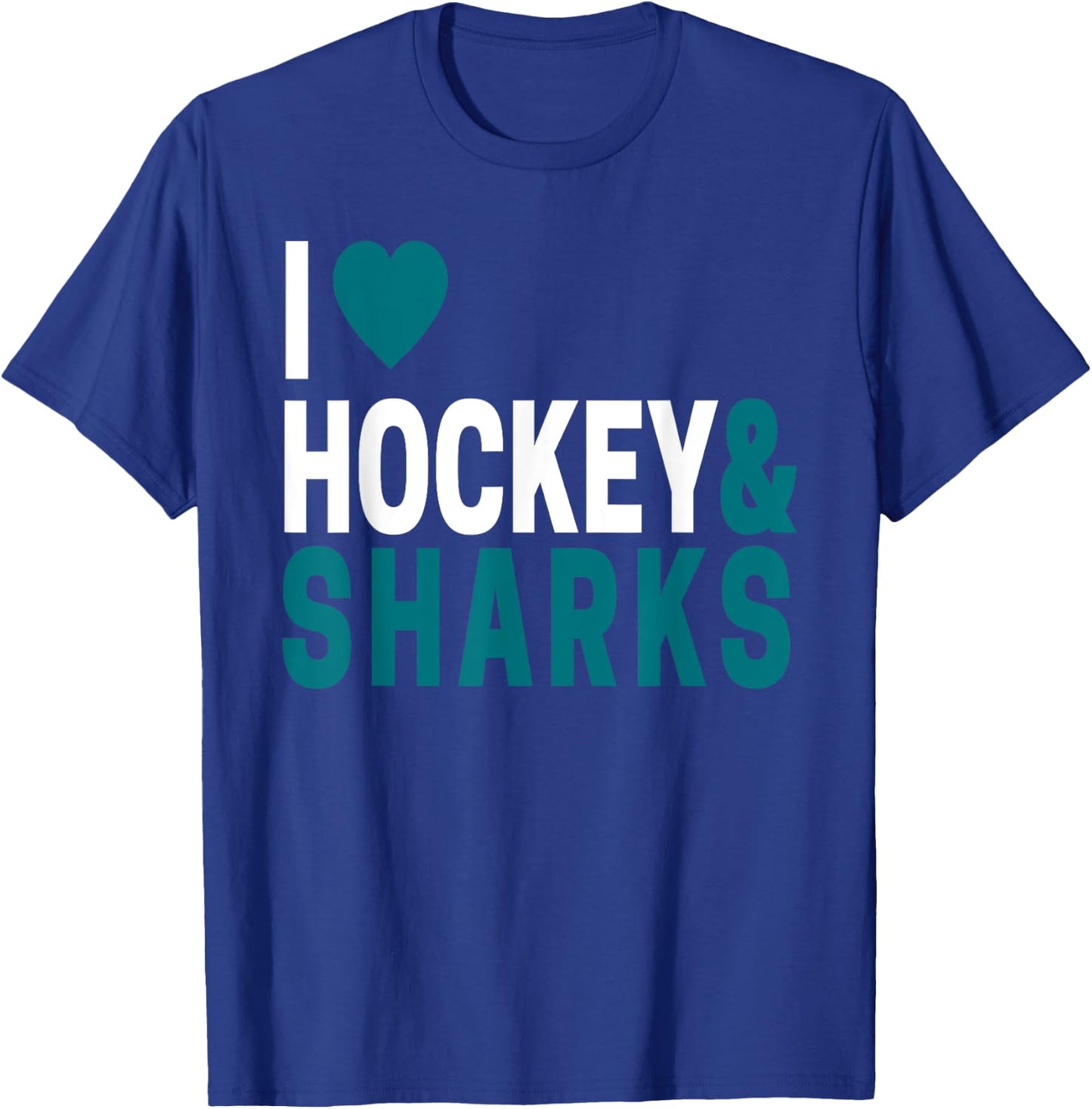 I Love Hockey & Sharks Joke For Hockey Lovers T-Shirt - T-Shirt | Royal