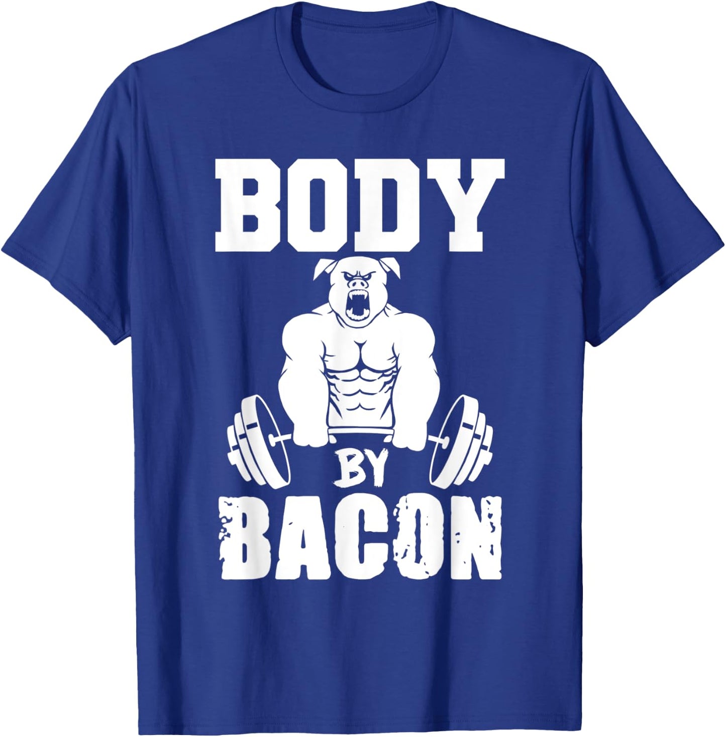 Funny Body By Bacon Gym Lifting T-Shirt - T-Shirt | Royal