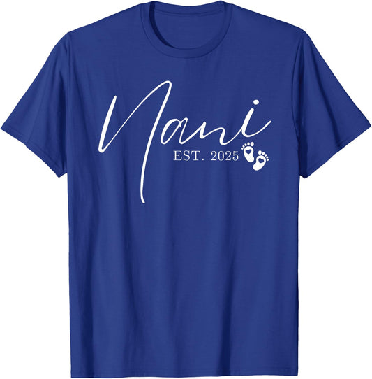 Nani Est 2025 Minimal Promoted to Nani First Time Grandma T-Shirt - T-Shirt | Royal