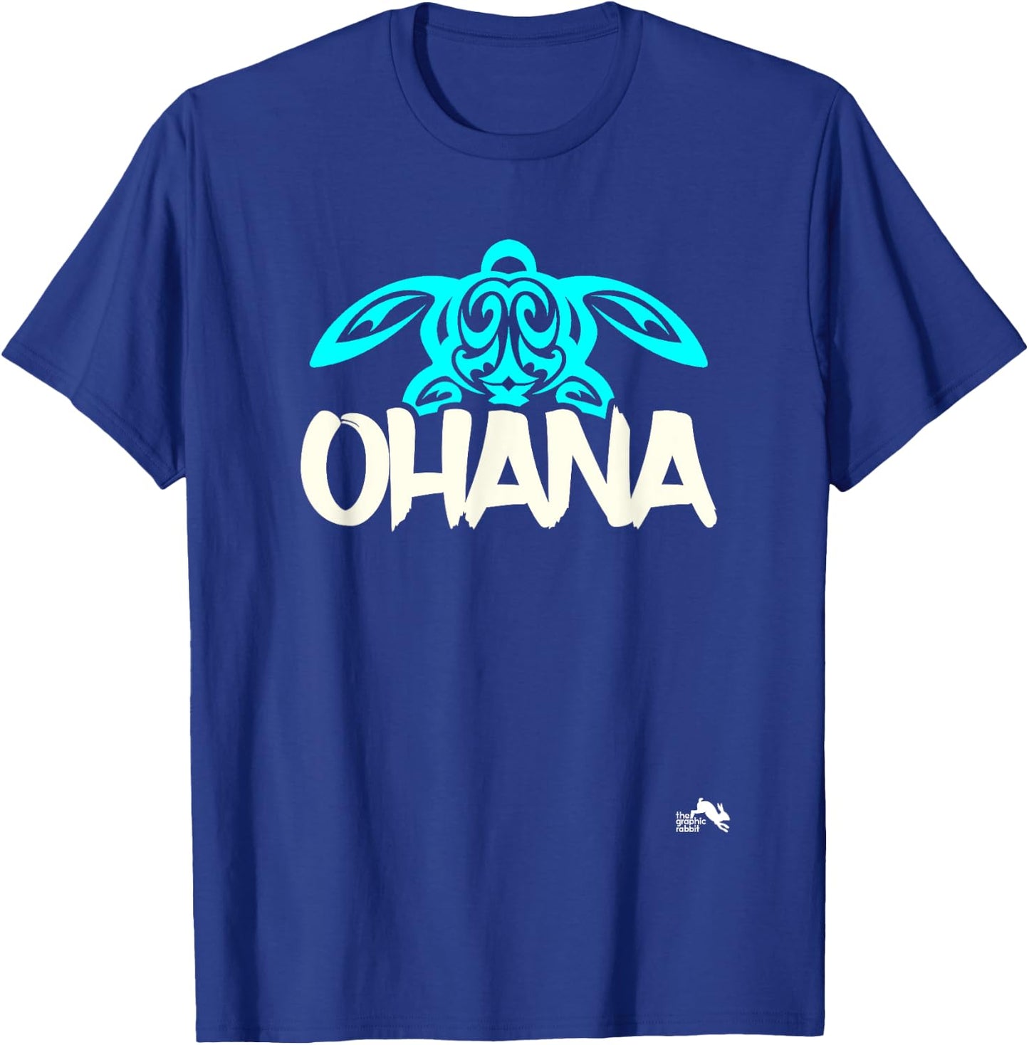 Ohana T Shirt means Family - Sea Turtle Hawaii Gift T-Shirt - T-Shirt | Royal