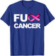Fuck Cancer for Breast Cancer Awareness T-Shirt - T-Shirt | Royal