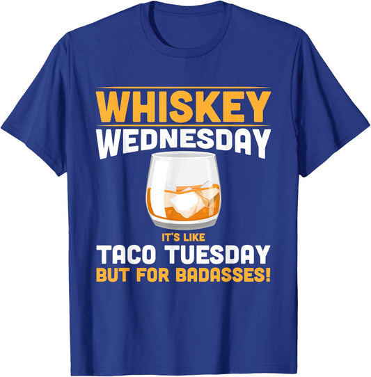 Alcohol Whiskey Wednesday Funny Alcoholic Adult T-Shirt - T-Shirt | Royal