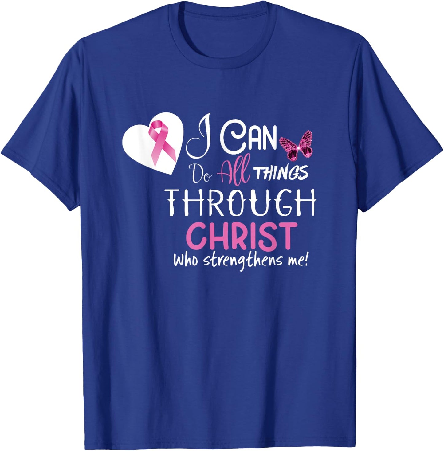 Christian Shirt for Breast Cancer T-Shirt - T-Shirt | Royal